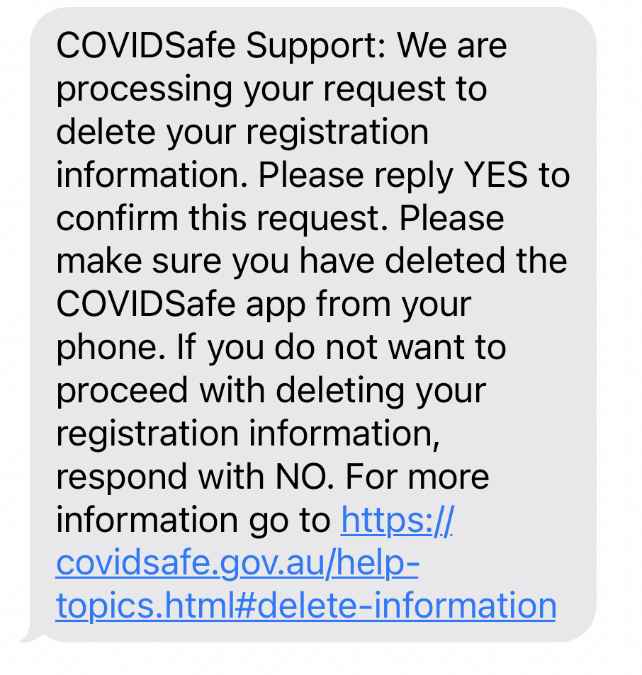 The message received by a COVIDSafe user asking them to confirm their deletion request