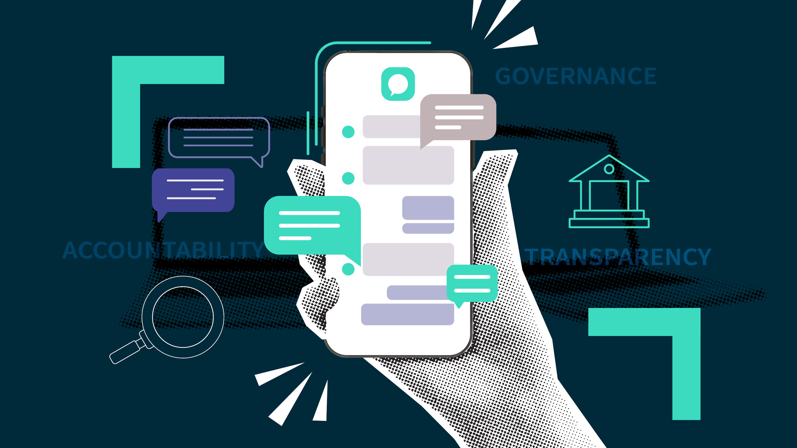 Illustrated hand holding a phone showing a messaging app with pop-out messages. In the background are magnifying glass and government icons and the words ‘accountability’, ‘governance’ and ‘transparency’